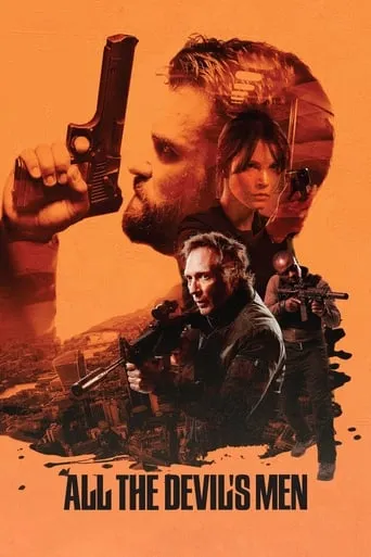 All the Devil's Men movie poster - Rated 5.719/10