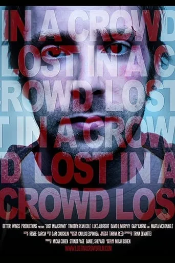 Lost in a Crowd movie poster - Entertainment content