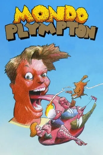 Mondo Plympton movie poster - Rated 6.5/10