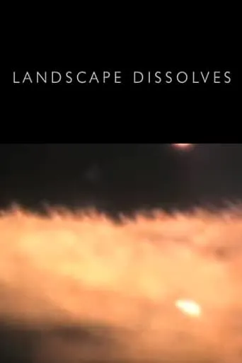 Landscape Dissolves movie poster - Rated 7/10