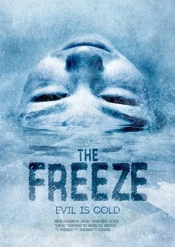 The Freeze movie poster - Entertainment content