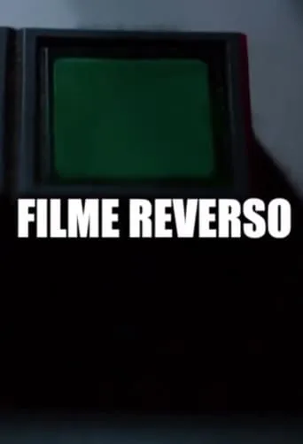Filme Reverso movie poster - Entertainment content