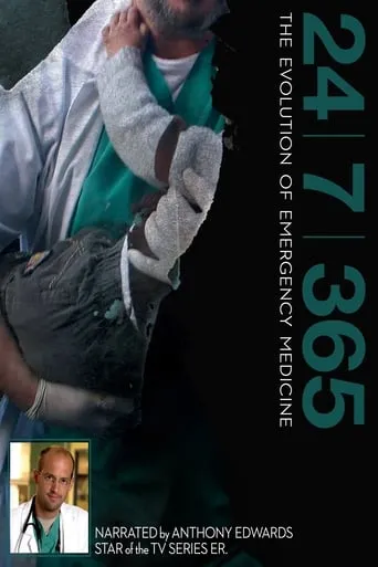 24|7|365: The Evolution of Emergency Medicine movie poster - Rated 10/10