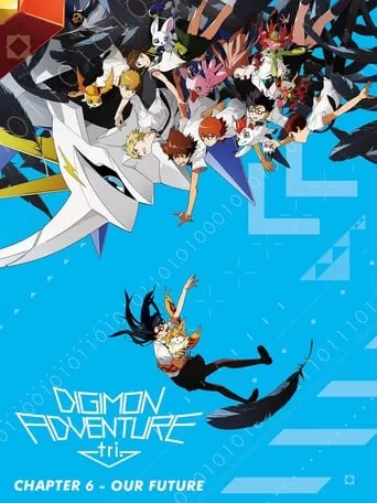 Digimon Adventure tri. Part 6: Future movie poster - Rated 6.8/10
