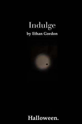 Indulge movie poster - Rated 10/10