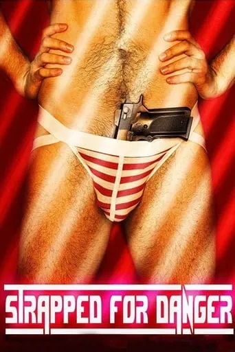 Strapped for Danger movie poster - Rated 4.6/10