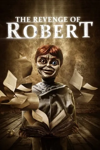 The Revenge of Robert movie poster - Rated 3.6/10
