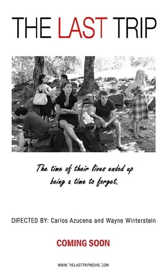 The Last Trip movie poster - Entertainment content