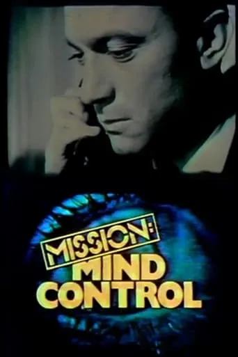 Mission Mind Control movie poster - Entertainment content