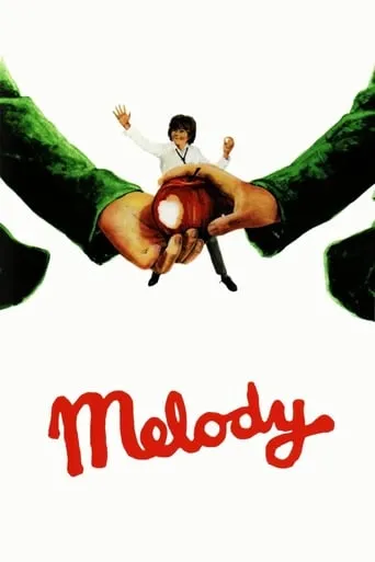 Melody movie poster - Rated 7.2/10