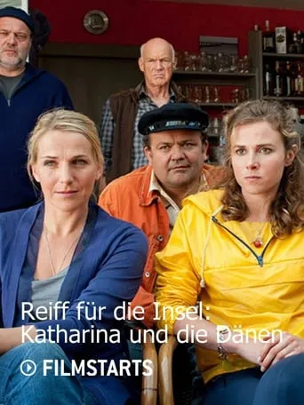 Reiff für die Insel – Katharina und die Dänen movie poster - Entertainment content