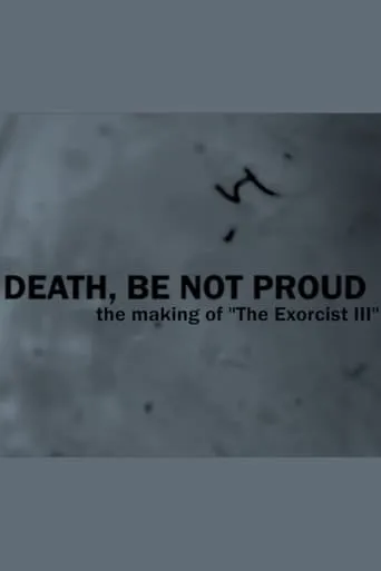 Death, Be Not Proud: The Making of "The Exorcist III" movie poster - Rated 6/10