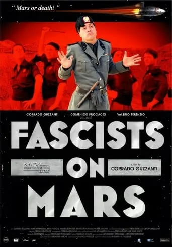Fascists on Mars movie poster - Rated 6.614/10