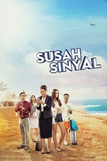 Susah Sinyal movie poster - Rated 7.7/10