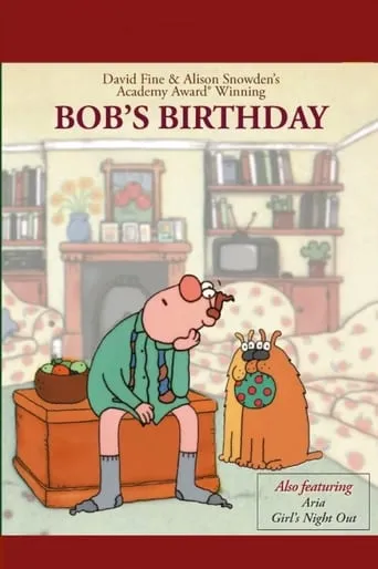 Bob's Birthday movie poster - Rated 6.7/10