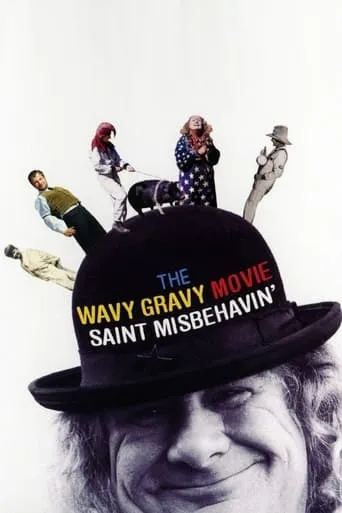 Saint Misbehavin': The Wavy Gravy Movie movie poster - Rated 6.5/10