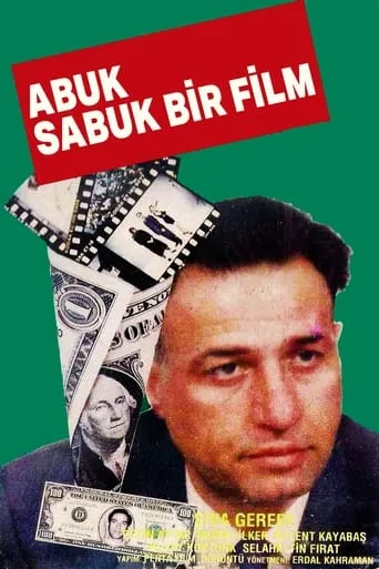 Abuk Sabuk Bir Film movie poster - Rated 6.9/10