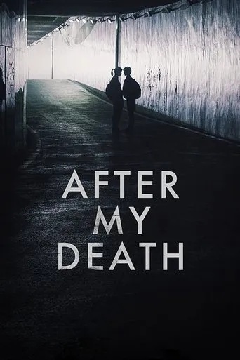 After My Death movie poster - Rated 7.181/10