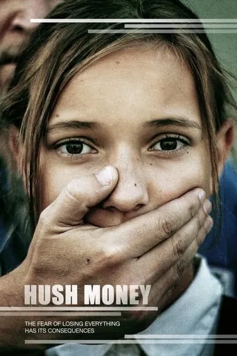 Hush Money movie poster - Rated 6/10