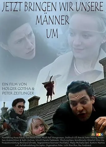 Jetzt bringen wir unsere Männer um movie poster - Rated 2/10