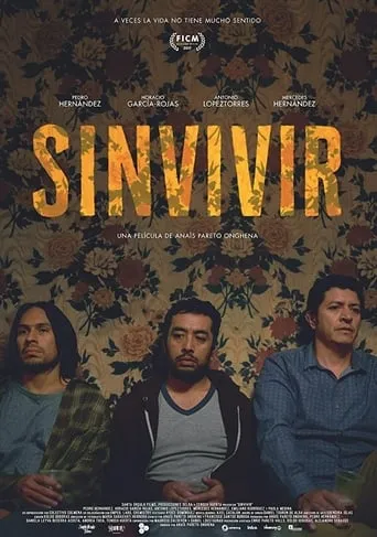 Sinvivir movie poster - Rated 5.5/10