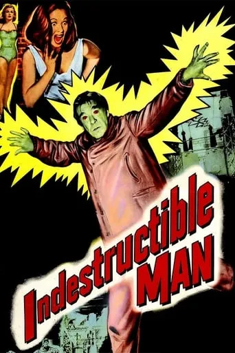 Indestructible Man movie poster - Rated 4.3/10