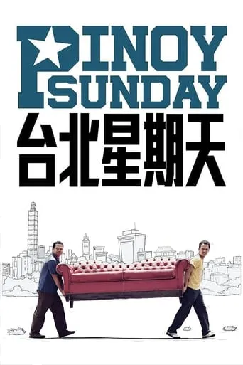 Pinoy Sunday movie poster - Rated 5.4/10