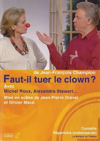 Faut-il tuer le clown ? movie poster - Rated 4/10
