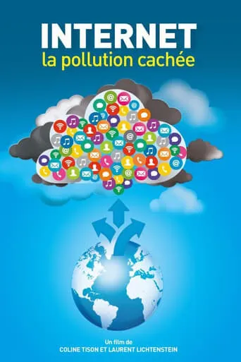 Internet : la pollution cachée movie poster - Entertainment content