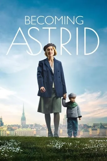Becoming Astrid movie poster - Rated 7.1/10