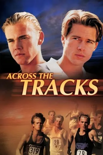 Across the Tracks movie poster - Rated 5.7/10