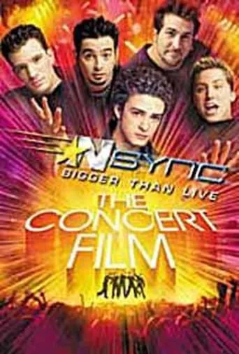 'N Sync: Bigger Than Live movie poster - Rated 10/10