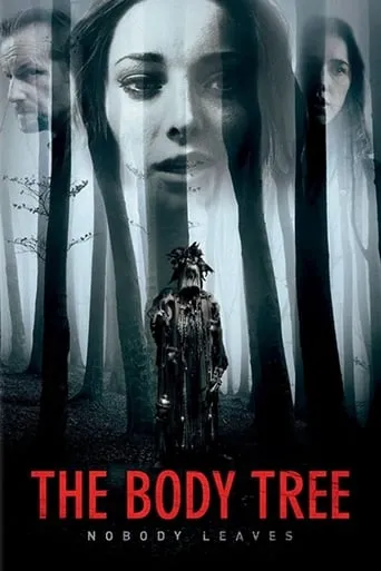 The Body Tree movie poster - Rated 5.5/10