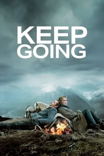 Keep Going movie poster - Rated 5.3/10