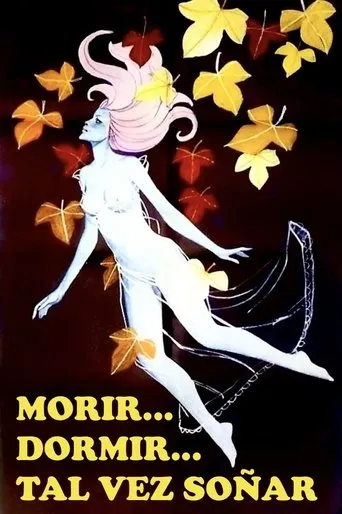 To Die... To Sleep... Perchance to Dream movie poster - Rated 5.9/10