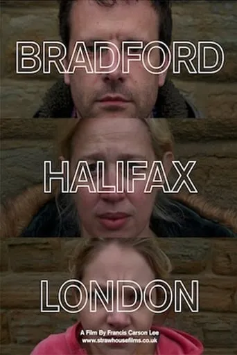 Bradford-Halifax-London movie poster - Entertainment content