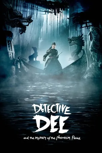 Detective Dee and the Mystery of the Phantom Flame movie poster - Rated 6.5/10
