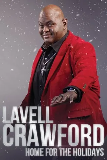 Lavell Crawford: Home for the Holidays movie poster - Rated 4/10