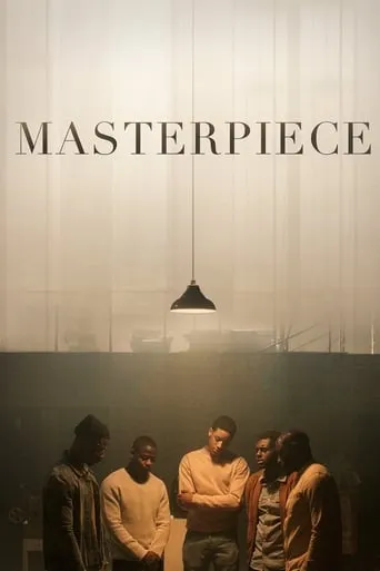 Masterpiece movie poster - Rated 6.8/10