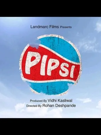 Pipsi A Bottle Full of Hope movie poster - Rated 6/10