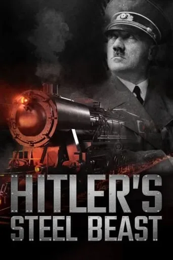 Hitler's Steel Beast movie poster - Rated 6.2/10