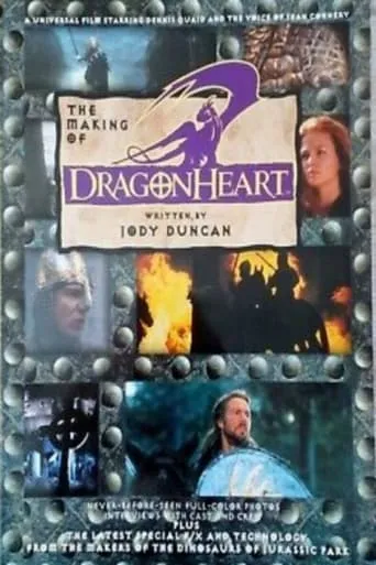 The Making of 'DragonHeart' movie poster - Rated 6.5/10