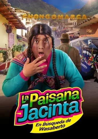 La paisana Jacinta: En búsqueda de Wasaberto movie poster - Rated 6.5/10