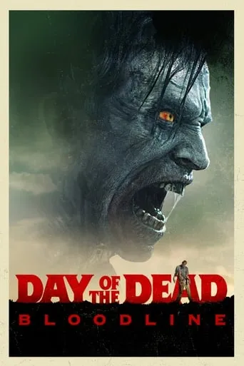 Day of the Dead: Bloodline movie poster - Rated 4.7/10