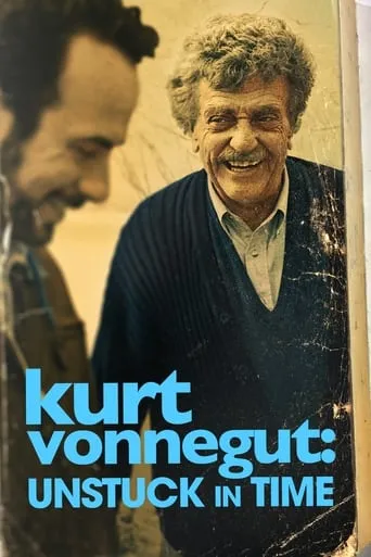 Kurt Vonnegut: Unstuck in Time movie poster - Rated 6.696/10
