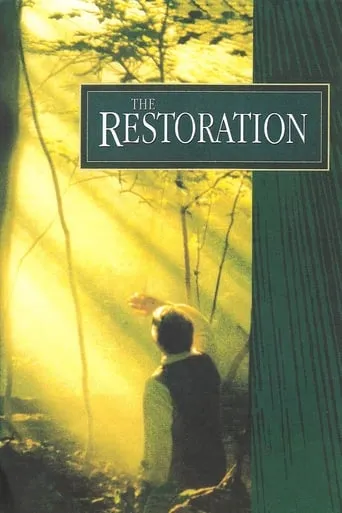 The Restoration movie poster - Rated 5.7/10