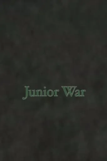 Junior War movie poster - Entertainment content
