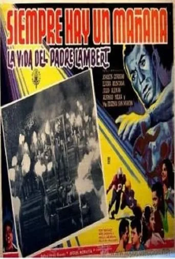 Juventud sin Dios (La vida del padre Lambert) movie poster - Rated 5.5/10