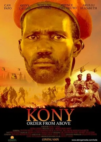 Kony: Order from Above movie poster - Entertainment content