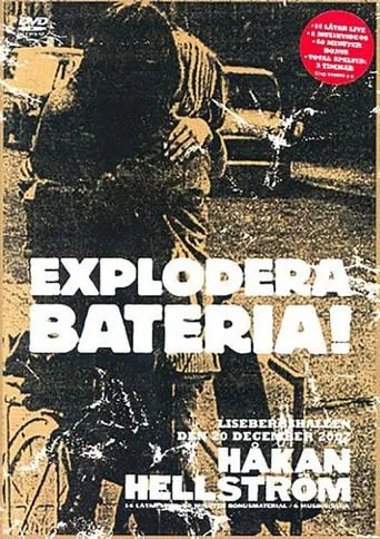 Håkan Hellström ‎– Explodera Bateria! movie poster - Entertainment content